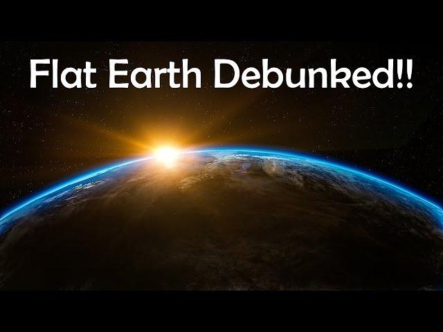 Flat Earth Debunked Mathematically Part 1