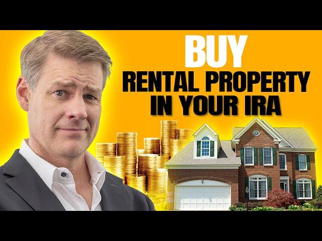 How To Buy Rental Property In An IRA