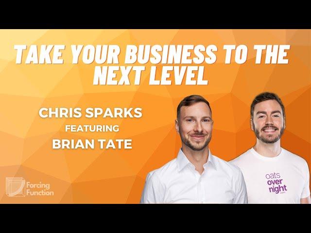 Take Your Business to the Next Level with Brian Tate