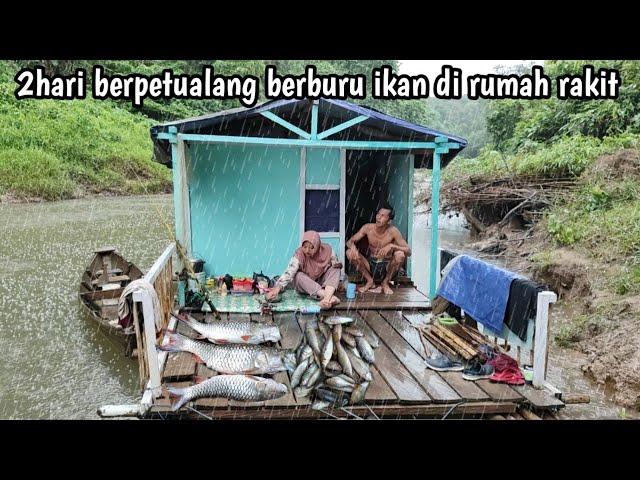 2 hari berpetualang berburu ikan terjebak hujan siang malam