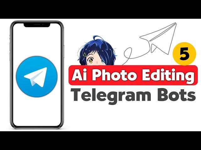 Telegram Ai Bot photo editor | Telegram Photo Editor Bot