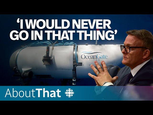 Why the OceanGate whistleblower says the Titan implosion was inevitable | About That