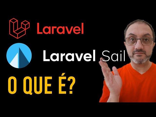 LARAVEL SAIL - O que é?