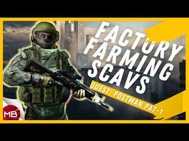 EFT - Quest Postman Pat 1 - Factory -Escape from Tarkov