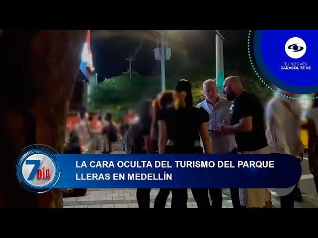 La cara oculta del turismo del Parque Lleras en Medellín: 37 asesinatos a extranjeros - Séptimo Día