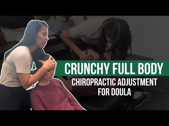 Crunchy Full Body Chiropractic Adjustment for Doula │ Sciatica Relief