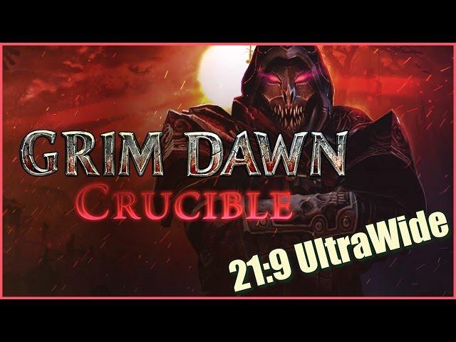 GRIM DAWN | Crucible Mode DLC ► UltraWide 21:9 Gameplay (1704x720)