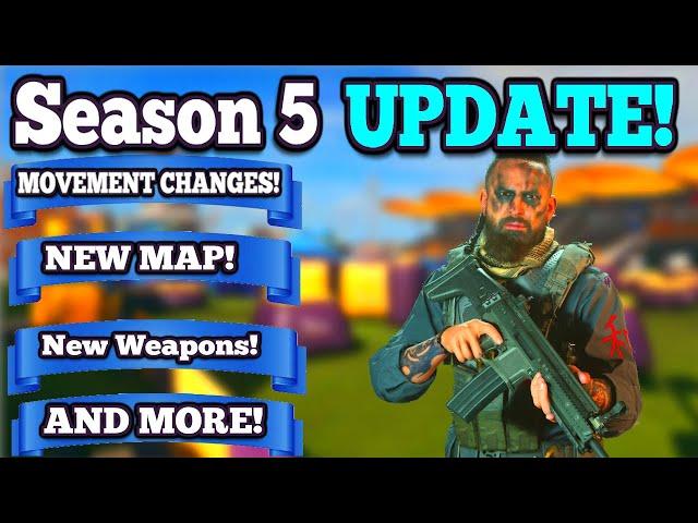 *UPDATE* Season 5 Update Patch Notes | Update FULL REVEAL (MOVEMENT CHANGES!)