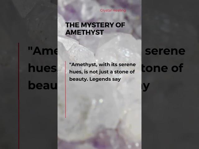 The Mystery of Amethyst