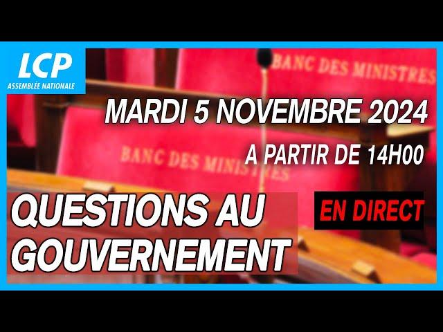 Questions au Gouvernement à l'Assemblée nationale - 05/11/2024