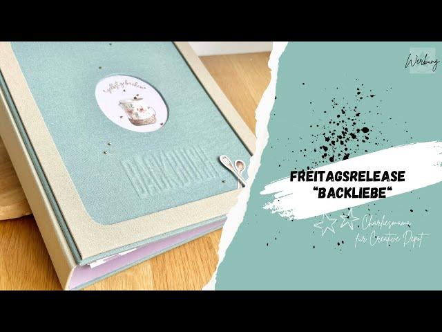 Freitagsrelease bei Creative Depot „Backliebe“ | Rezepteordner Backbuch