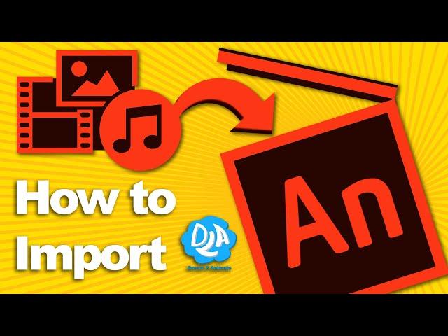 How to import Pictures, Audio and Video on animate CC | Tutorial || Dream2Animate