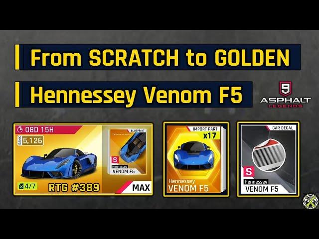 Asphalt 9 | From SCRATCH to GOLDEN Hennessey Venom F5 | RTG #389