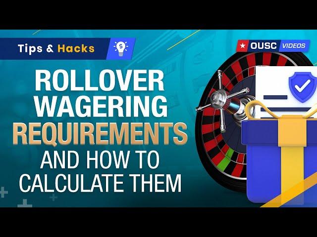 How to request an Online Casino Bonus Payout - Calculate Rollover & Wagering Requirements