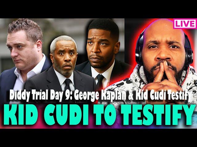 DIDDY TRIAL LIVE! Former Personal Assistant George Kaplan & Kid Cudi Take The Stand! Day 9