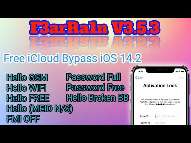 F3arRa1n V3.5.3 iCloud Bypass iOS 14.2 iPhone 6s-iPhone X (A9-A11) Fix Hello Broken BB FMI OFF