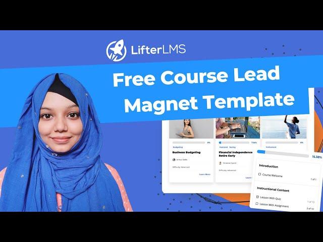 How to Use the Free Course Lead Magnet Template   Step by Step Guide