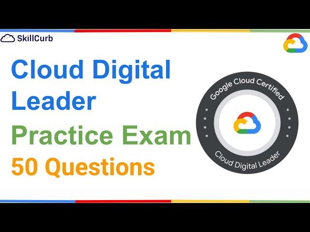 Cloud Digital Leader Certification FREE Full Practice Test [2023] | Google Cloud (GCP) 