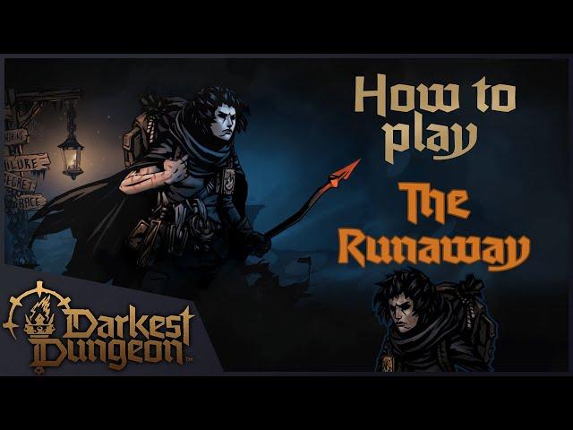 Runaway and You | Darkest Dungeon 2 Guide