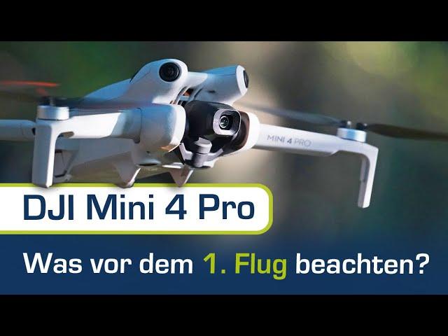 Diese 10 Punkte musst du mit der Mini 4 Pro beachten! | Drohnenanfänger