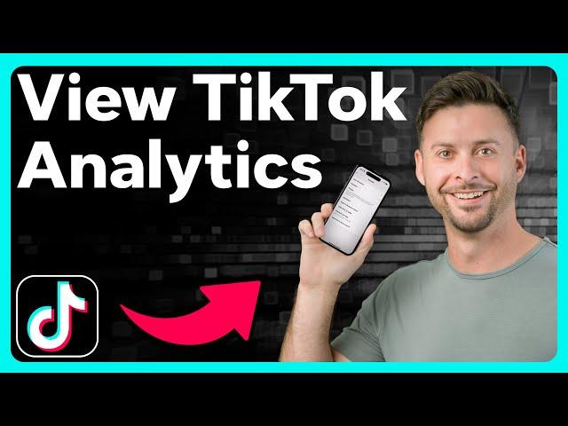 How To Check TikTok Analytics