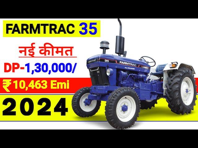 2024 Farmtrac Champion 35 All Rounder On Road price | Specification | Down payment | Loan Emi