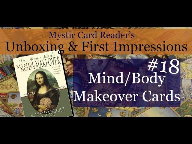 Unboxing and First Impressions #18: "Mind/Body Makeover Cards"