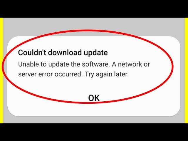 Fix Couldn't download update Problem In Samsung