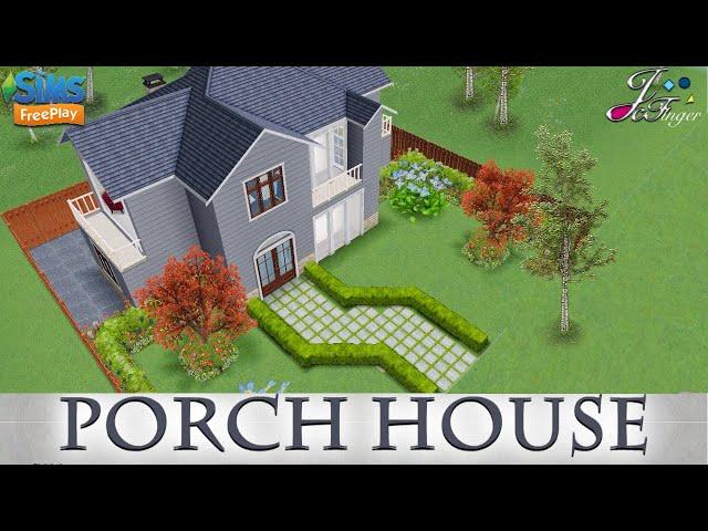 Sims Freeplay | PORCH HOUSE | By Joy