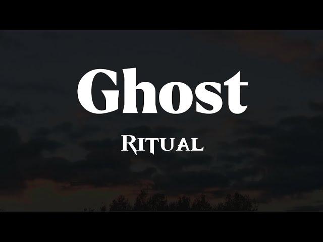 Ghost - Ritual (Lyrics)