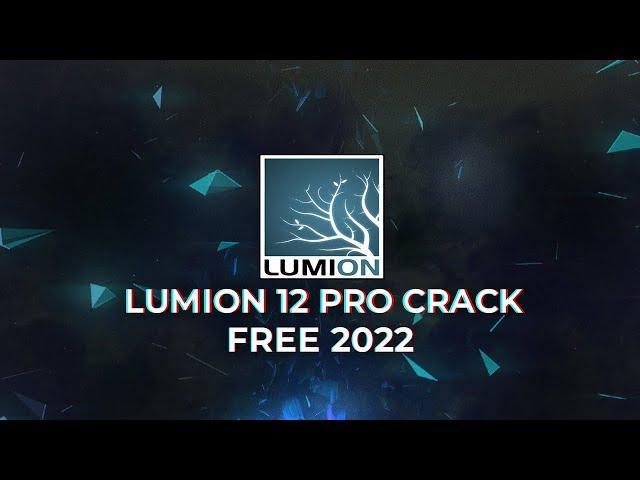 LUMION 12 CRACK ▪️ LUMION 12 FREE DOWNLOAD ▪️ LUMION 12 CRACK 2022