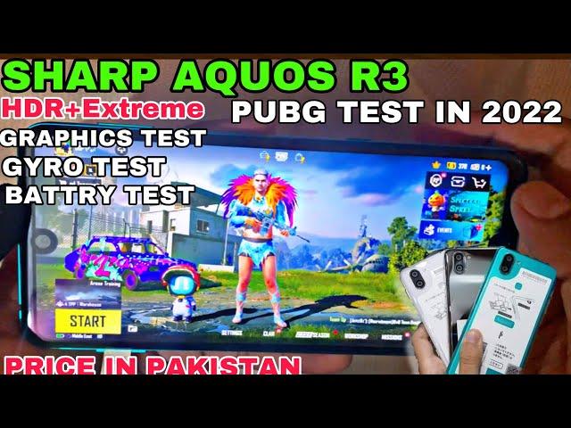 SHARP AQUOS R3 PUBG TEST IN 2022 | PRICE IN PAKISTAN GRAPHICS TEST BATTERY TEST LAG TEST HEAT UPTEST