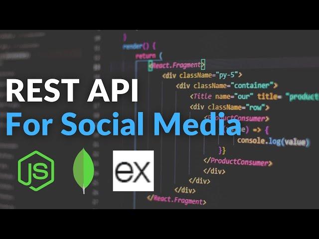 Build A Social Media Backend REST API With Node.JS | Node Express MongoDB Real-World Project |