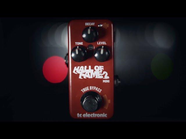 Hall of Fame 2 Mini Reverb - Official Introduction