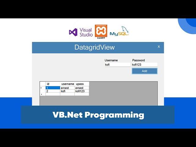 Load Data into DataGridView VB.NET & MySQL Database - Step by Step Guide