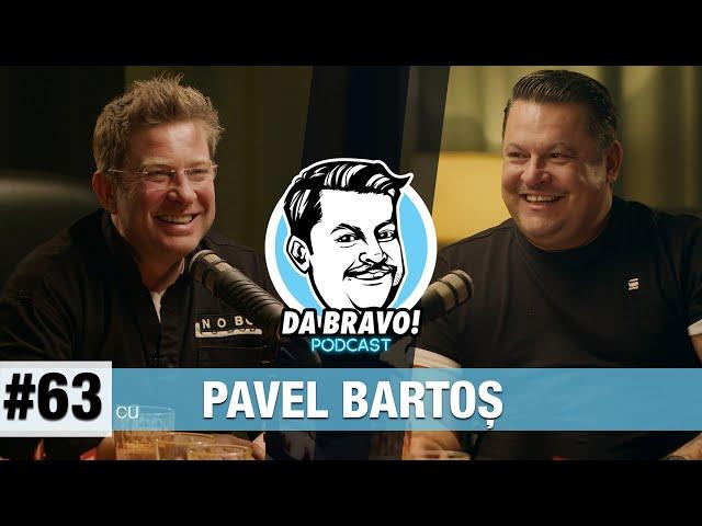 DA BRAVO! Podcast #63 cu Pavel Bartoș