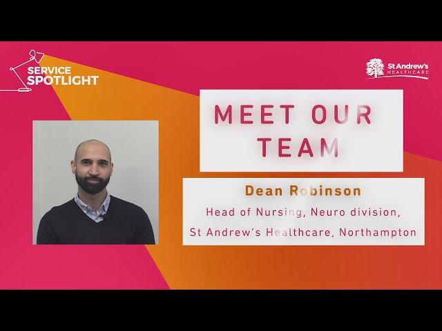 Service spotlight on neuro - meet Dean Robinson