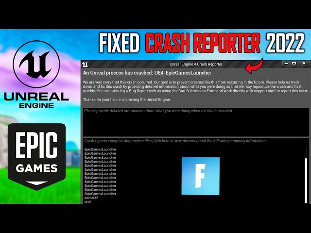 Unreal Engine 4 Crash Reporter - An Unreal Process Has Crashed UE4 EpicGamesLauncher Fortnite - Fix