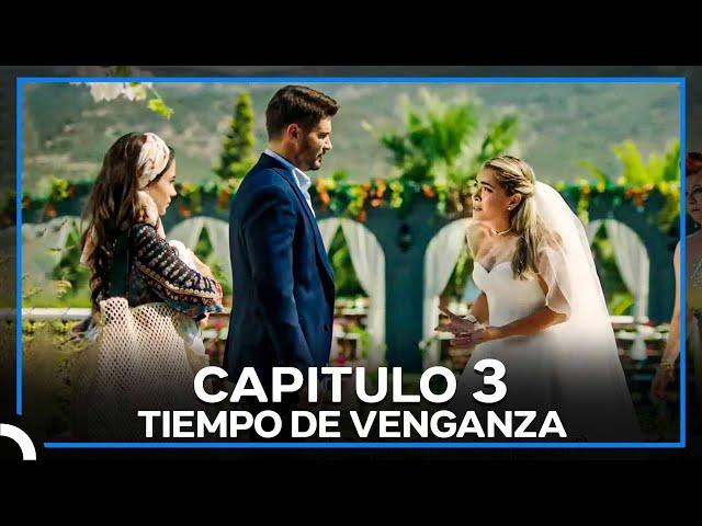 Tıempo De Venganza Capitulo 3 - ¡O Renuncias A Tu Honor O A Tu Vida!