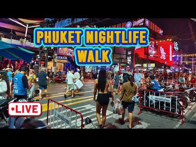 Phuket Nightlife Livestream: Is Bangla Road Patong better than Pattaya Soi 6? 23.12.2024