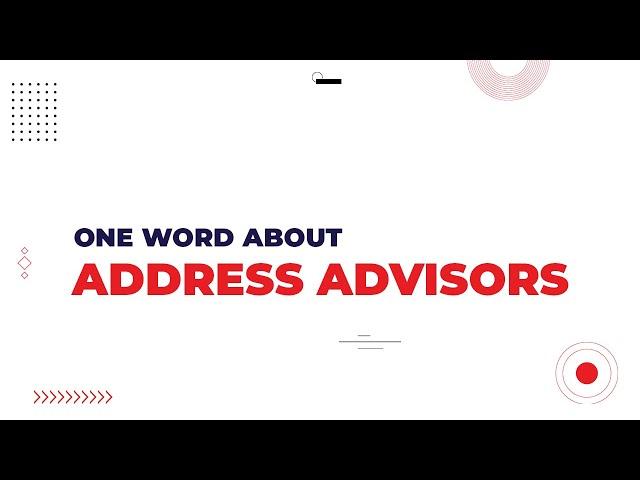 One word about Address Advisors