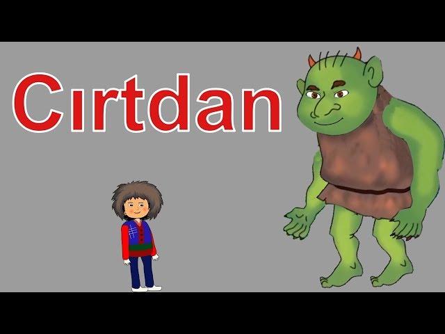 Cirtdan (Yeni Versiya)