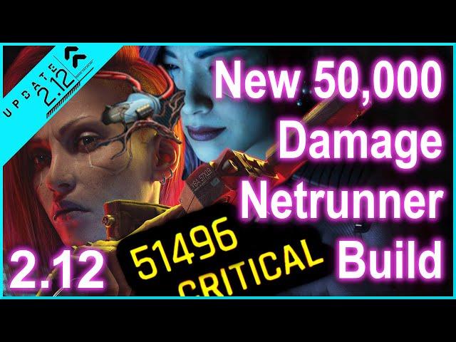 Cyberpunk 2077 - 2.12 - NEW 50,000 Damage Netrunner - The Ultimate Best Netrunner Build for 2.12