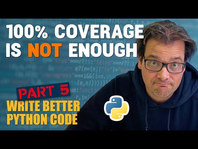 100% CODE COVERAGE - Think You're Done? Think AGAIN.