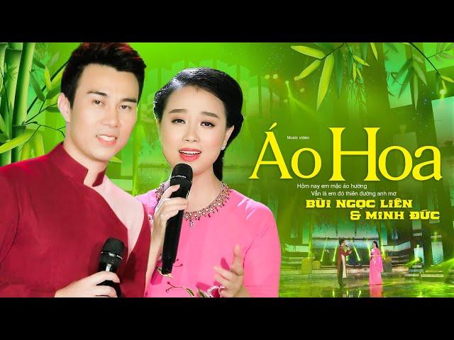 ÁO HOA - NGỌC LIÊN FT MINH ĐỨC | MV OFFICIAL