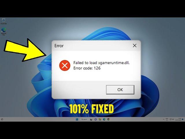 Fix Failed to load xgameruntime.dll. Error code : 126 in Windows 11 / 10 - How To Solve xgameruntime