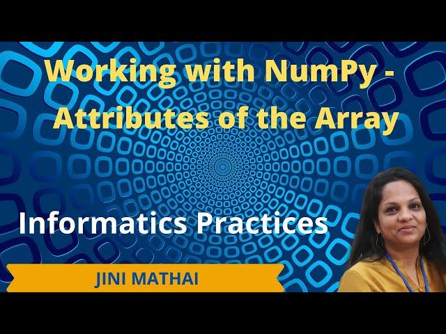 Working with NumPy - Attributes of the array