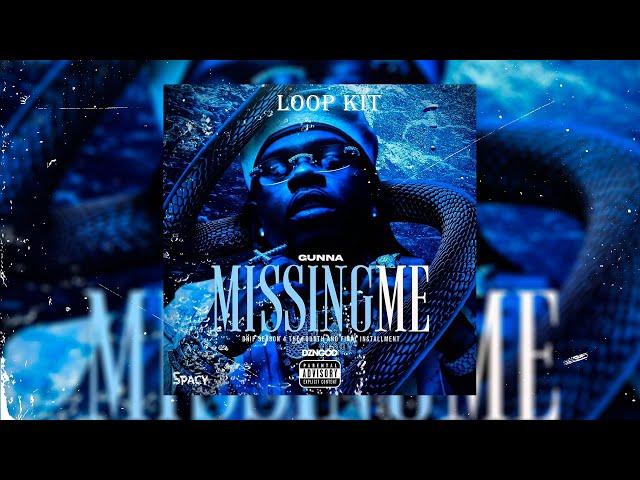 [FREE DOWNLOAD] Gunna Loop Kit 2024 ''Missing Me'' (Melodic, Hunxho, YSL etc)