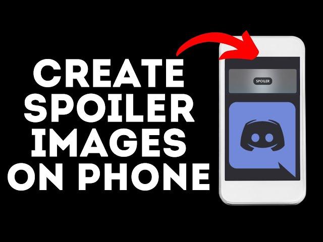 How to Create Spoiler Images on Discord Mobile - iPhone & Android - 2022