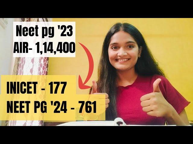 From AIR-1,14,400 to AIR-177 in INICET & AIR-761 in NEET PG '24(PART-1)